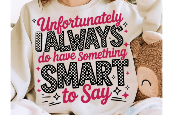 Download Something Smart to Say PNG, Rude Sarcastic - Premium Resources